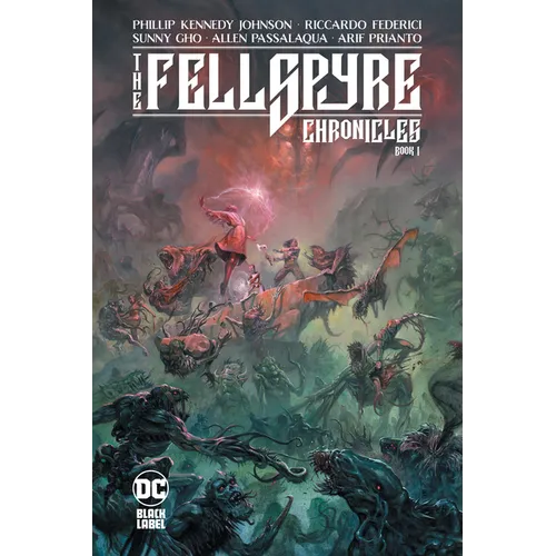 The Fellspyre Chronicles Book I - Paperback