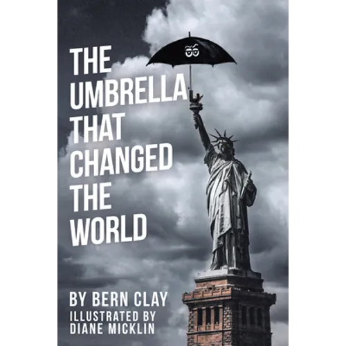 The Umbrella That Changed the World - Paperback