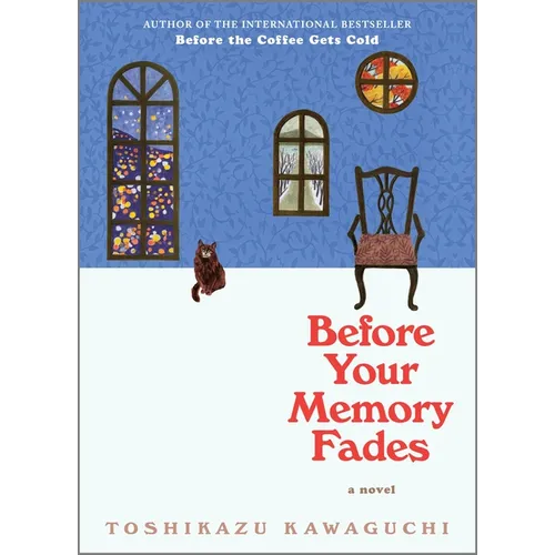 Before Your Memory Fades - Hardcover