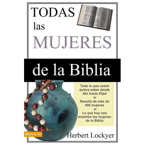 Todas Las Mujeres de la Biblia - Paperback
