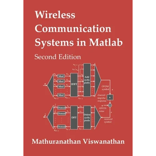 Wireless Communication Systems in Matlab: Second Edition (Color Print) - Paperback
