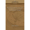 The Anti-Slavery Crusade: A Chronicle of the Gathering Storm