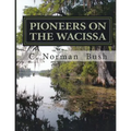 Pioneers on the Wacissa