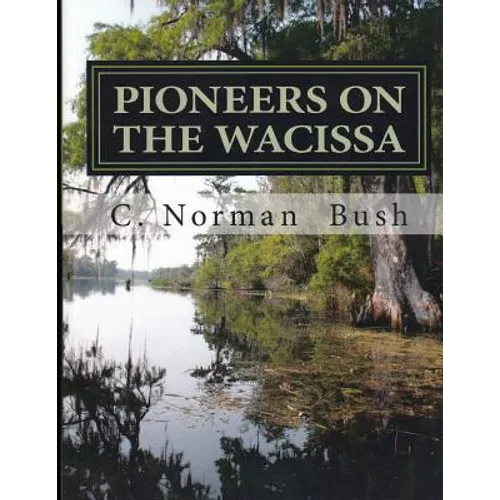 Pioneers on the Wacissa