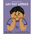 Way Past Worried - Paperback