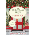 Christmas Trees and Mistletoe - Paperback