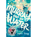 Murray Out of Water - Hardcover