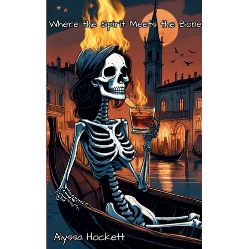 Where the Spirit Meets the Bones - Paperback