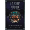 Fragile Empire - Paperback