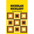 Nicholas Nickleby - Hardcover