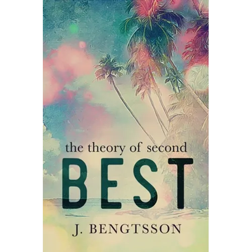 The Theory Of Second Best - Paperback