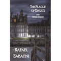 The Plague of Ghosts and Other Stories - Paperback
