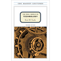 The Real World of Technology - Paperback