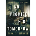 No Promise for Tomorrow - Paperback