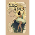 Blades & Ballet: Enemy of the Wind - Hardcover