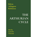 The Arthurian Cycle: Merlin Lancelot Tristram - Paperback