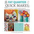 Fat Quarter: Quick Makes - Paperback