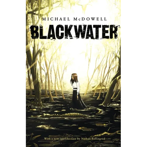 Blackwater: The Complete Saga - Paperback