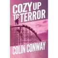 Cozy Up to Terror - Paperback