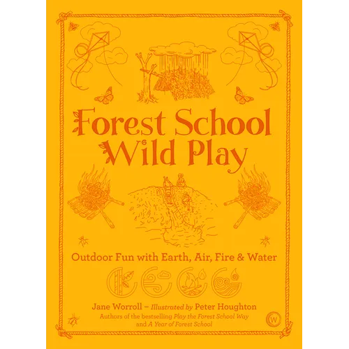 Forest School Wild Play - Paperback