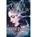 Itsy Bitsy Spider: A Psychic Visions novel - Paperback