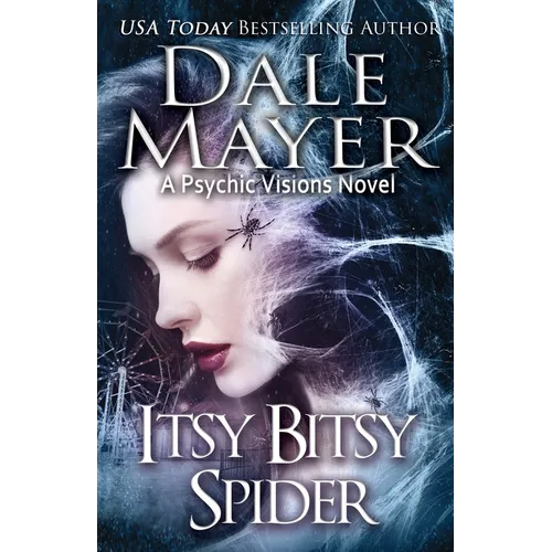 Itsy Bitsy Spider: A Psychic Visions novel - Paperback