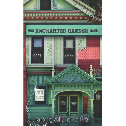 The Enchanted Garden Cafe - Paperback