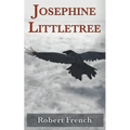 Josephine Littletree - Paperback
