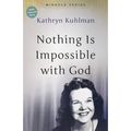 Nothing Is Impossible with God: The Miracles Set - Paperback