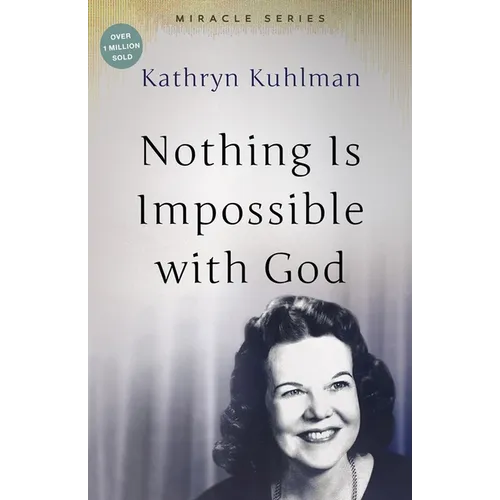 Nothing Is Impossible with God: The Miracles Set - Paperback