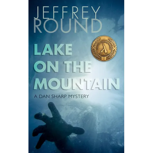 Lake on the Mountain: A Dan Sharp Mystery - Paperback
