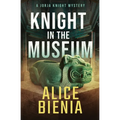 Knight In The Museum - Paperback