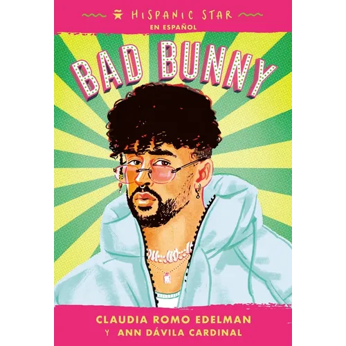 Hispanic Star En Español: Bad Bunny - Paperback
