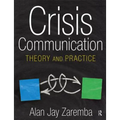 Crisis Communication: Theory and Practice - Paperback
