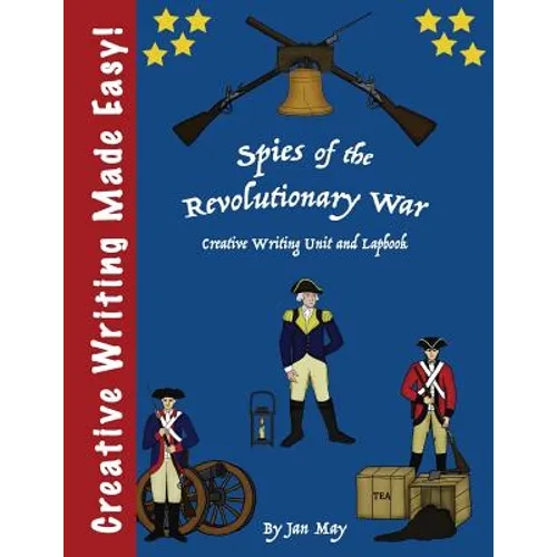 Spies of the Revolutionary War Writing Unit and Lapbook
