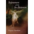 Sojourners of the In-Between - Paperback