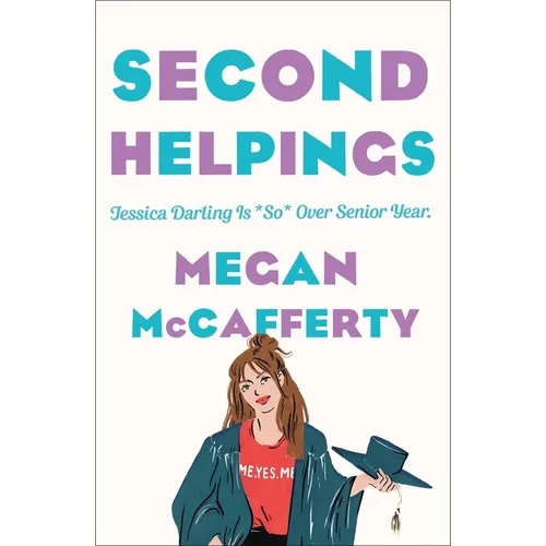 Second Helpings: A Jessica Darling Novel - Paperback