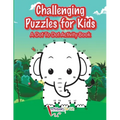 Challenging Puzzles for Kids: A Dot To Dot Activity Book - Paperback