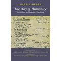 The Way of Humanity According to Chasidic Teaching - Paperback