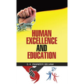 Human Excellence and Education - Hardcover