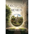 Deception is Our Remedy - Paperback