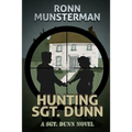 Hunting Sgt. Dunn - Paperback