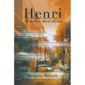 Henri: Seventeen Short Stories - Paperback