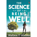 The Science Of Being Well - Paperback