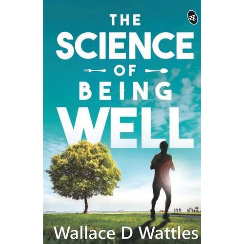 The Science Of Being Well - Paperback