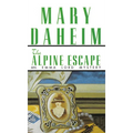 The Alpine Escape: An Emma Lord Mystery - Mass Market Paperbound