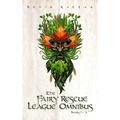 The Fairy Rescue League Omnibus: Books 1 -3 - Paperback