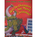 How Do Dinosaurs Say Merry Christmas? - Board Book