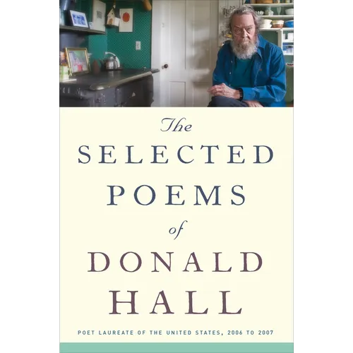 The Selected Poems of Donald Hall - Paperback