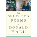 The Selected Poems of Donald Hall - Paperback